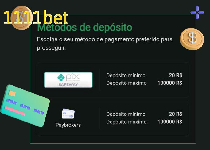 O cassino 1111betbet oferece uma grande variedade de métodos de pagamento